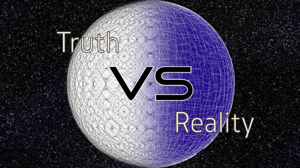 Truth VS Reality